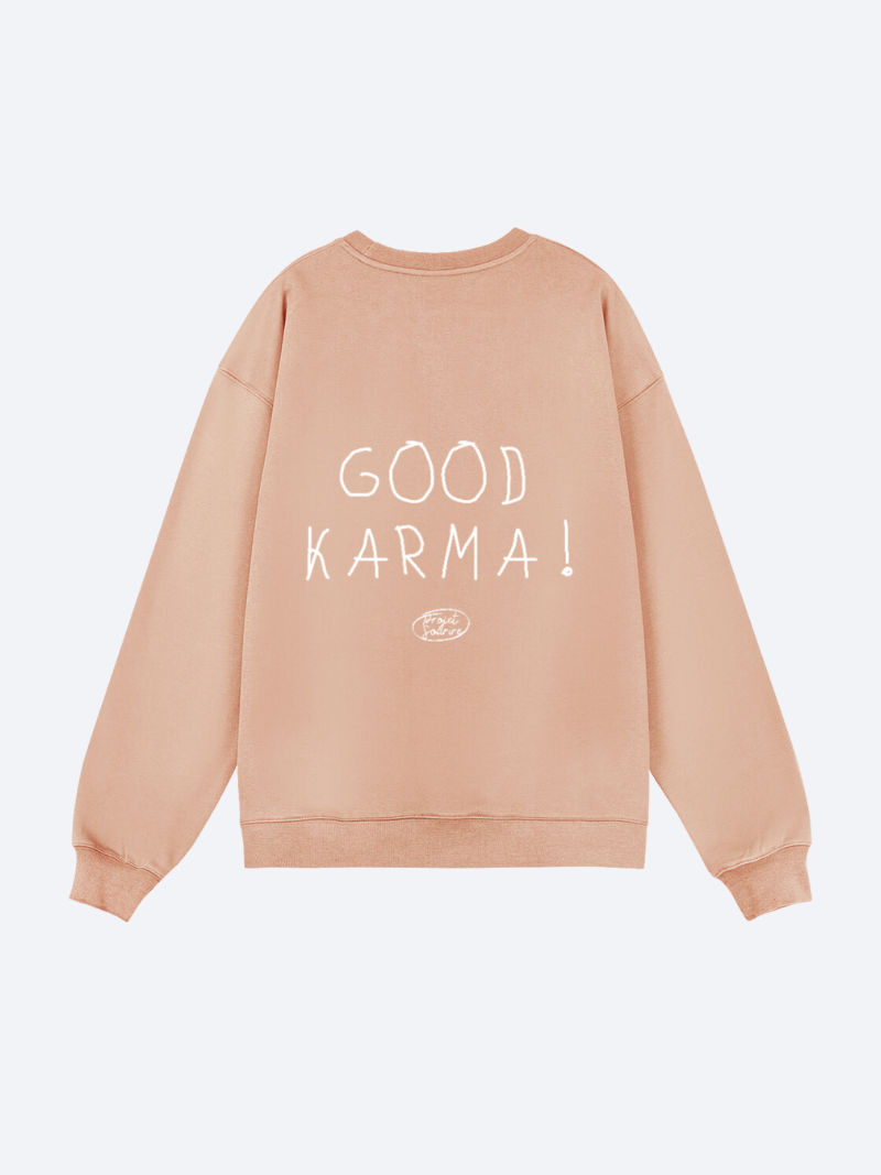 Sweatshirt - Good Karma